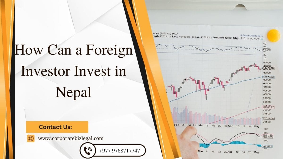 How Can a Foreign Investor Invest in Nepal