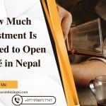 How Much Investment Is Required to Open a Café in Nepal